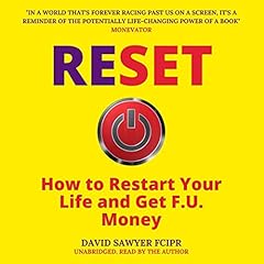 Reset: How To Restart Your Life and Get F.U. Money cover art