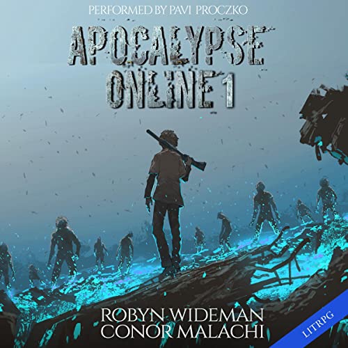 Apocalypse Online Audiobook By Robyn Wideman cover art