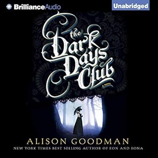 The Dark Days Club Audiobook By Alison Goodman cover art