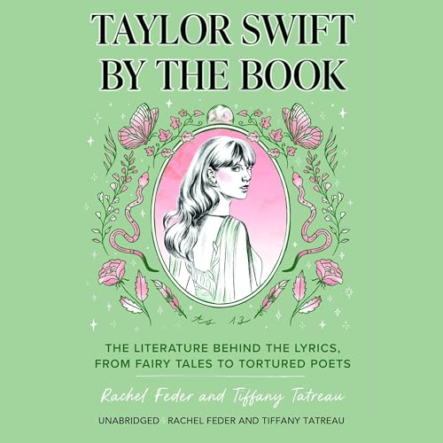 Taylor Swift by the Book Audiobook By Rachel Feder cover art