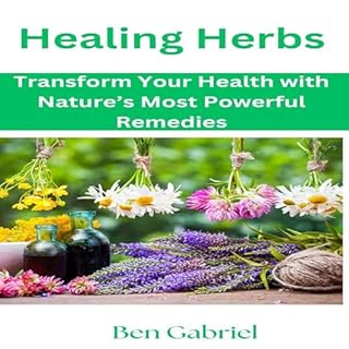 Healing Herbs Audiolibro Por Ben Gabriel arte de portada