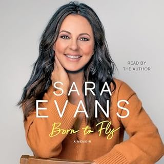 Born to Fly Audiobook By Sara Evans cover art