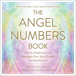 The Angel Numbers Book Audiobook By Mystic Michaela cover art