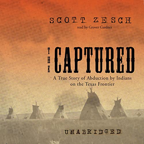 The Captured Audiolibro Por Scott Zesch arte de portada