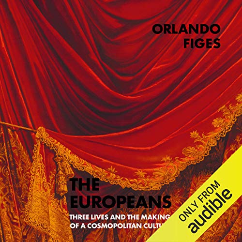 The Europeans Audiobook By Orlando Figes cover art