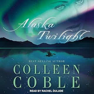 Alaska Twilight Audiobook By Colleen Coble cover art