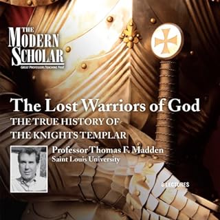 The Modern Scholar: The Lost Warriors of God Audiolibro Por Professor Thomas F. Madden arte de portada