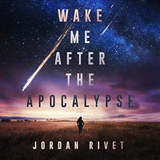 Wake Me After the Apocalypse Audiobook By Jordan Rivet cover art