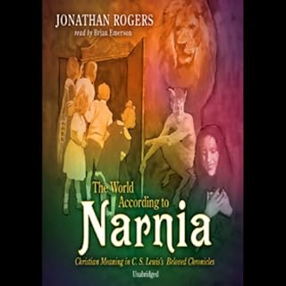 The World According to Narnia Audiolibro Por Jonathan Rogers arte de portada