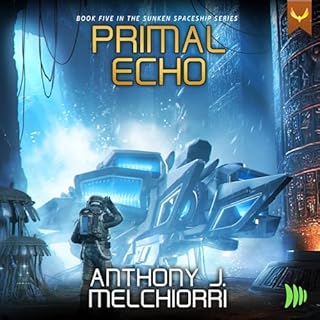 Primal Echo Audiolibro Por Anthony J. Melchiorri arte de portada