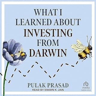 What I Learned About Investing from Darwin Audiobook By Pulak Prasad cover art