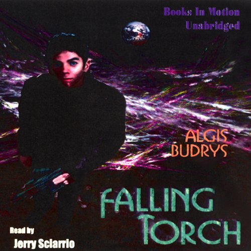 Falling Torch Audiobook By Algis Budrys cover art