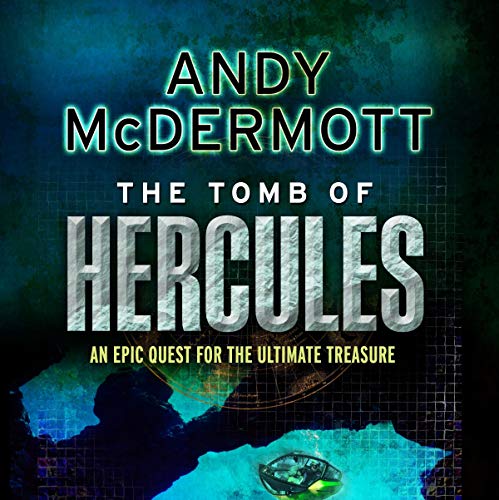 The Tomb of Hercules Audiobook By Andy McDermott cover art