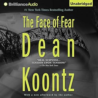 The Face of Fear Audiobook By Dean Koontz cover art