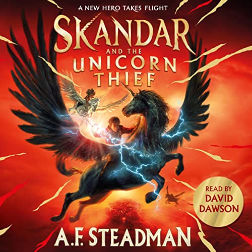 Skandar and the Unicorn Thief Audiobook By A.F. Steadman cover art