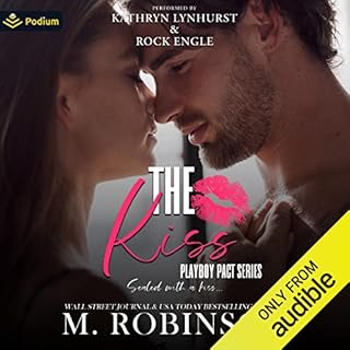 The Kiss Audiobook By M. Robinson cover art