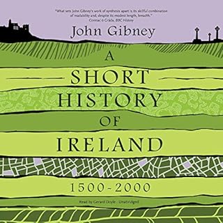 A Short History of Ireland, 1500-2000 Audiolibro Por John Gibney arte de portada