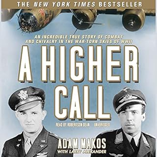 A Higher Call Audiolibro Por Adam Makos arte de portada