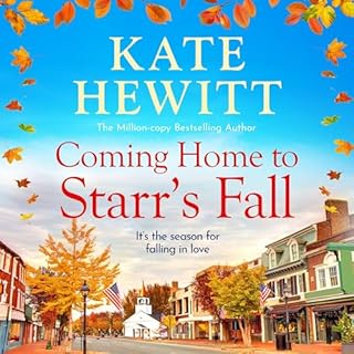 Coming Home to Starr's Fall Audiolibro Por Kate Hewitt arte de portada