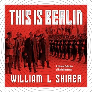 This Is Berlin Audiobook By William Shirer cover art