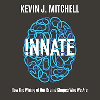 Innate Audiobook By Kevin J. Mitchell cover art