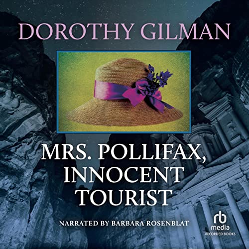 Mrs. Pollifax, Innocent Tourist Audiobook By Dorothy Gilman cover art