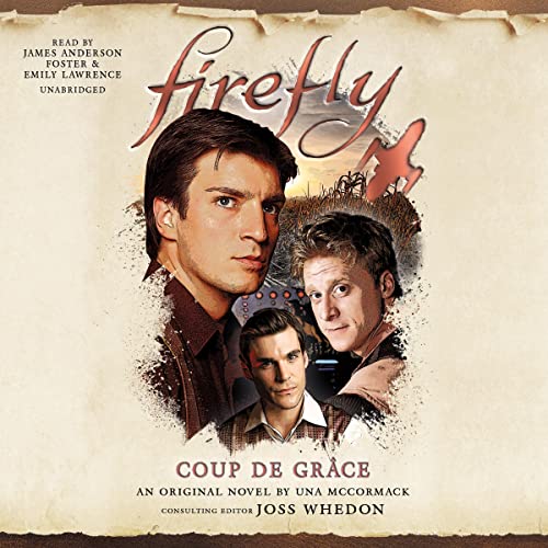 Firefly: Coup de Grâce Audiobook By Una McCormack cover art