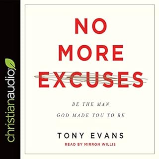 No More Excuses Audiolibro Por Tony Evans arte de portada