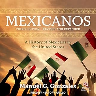 Mexicanos, Third Edition Audiobook By Manuel G. Gonzales cover art