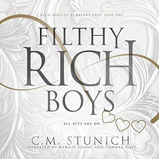 Filthy Rich Boys: Rich Boys of Burbery Prep., Book One Audiobook By C. M. Stunich cover art