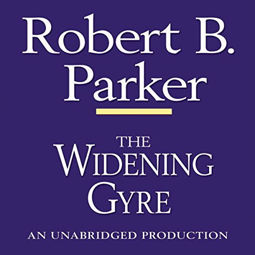 The Widening Gyre Audiobook By Robert B. Parker cover art