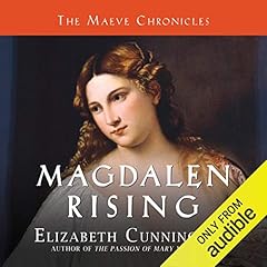 Magdalen Rising Audiobook By Elizabeth Cunningham cover art