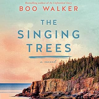 The Singing Trees Audiobook By Boo Walker cover art