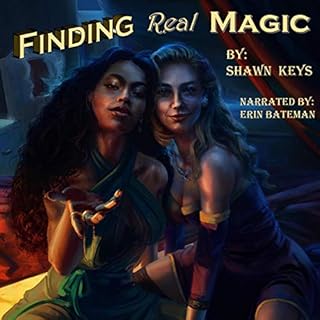 Finding Real Magic Audiobook By Shawn Keys cover art