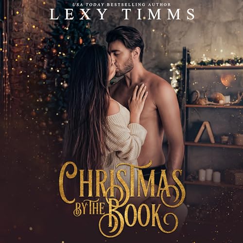 Christmas by the Book Audiobook By Lexy Timms cover art