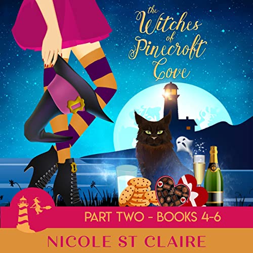 The Witches of Pinecroft Cove: Part Two Audiobook By Nicole St Claire cover art