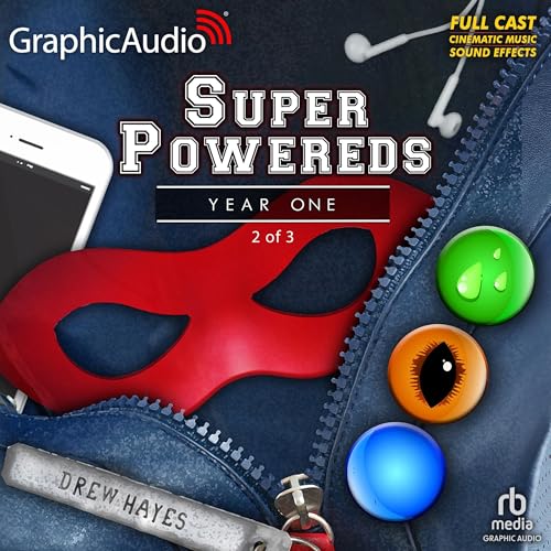 Couverture de Super Powereds: Year One (2 of 3) [Dramatized Adaptation]