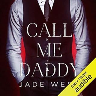 Call Me Daddy Audiobook By Jade West cover art