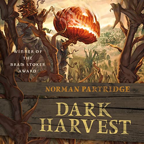 Dark Harvest Audiolibro Por Norman Partridge arte de portada