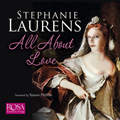 All About Love Audiobook By Stephanie Laurens cover art