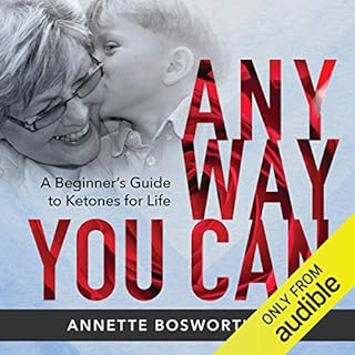 Anyway You Can Audiobook By Dr. Annette Bosworth cover art