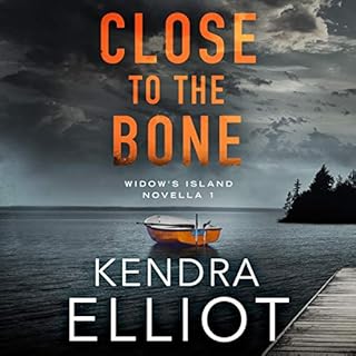 Close to the Bone Audiobook By Kendra Elliot cover art