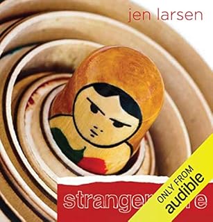 Stranger Here Audiobook By Jen Larsen cover art