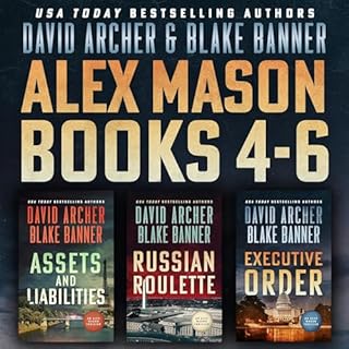 The Alex Mason Series, Books 4-6 Audiobook By David Archer, Blake Banner cover art