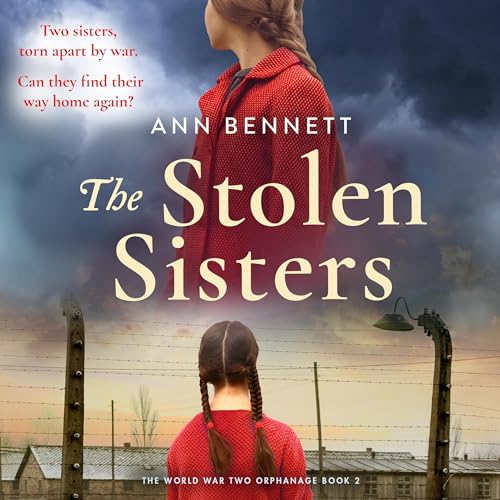 The Stolen Sisters Audiobook By Ann Bennett cover art