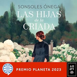 Las hijas de la criada Audiobook By Sonsoles Ónega cover art