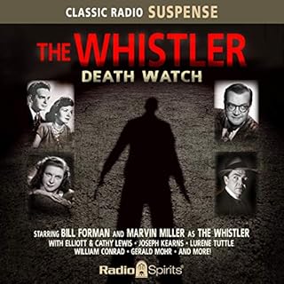 The Whistler: Death Watch Audiolibro Por Original Radio Broadcast arte de portada