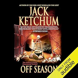 Off Season Audiobook By Jack Ketchum cover art