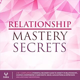 Relationship Mastery Secrets 2-in-1 Compilation Audiolibro Por Firebird Publishing House arte de portada