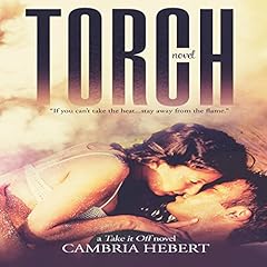 Torch Audiobook By Cambria Hebert cover art